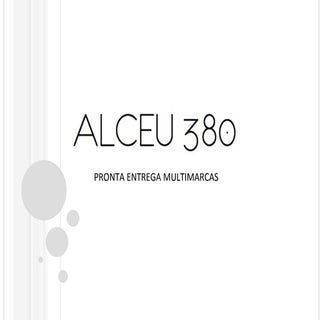 A L C E U 380 Clientes
