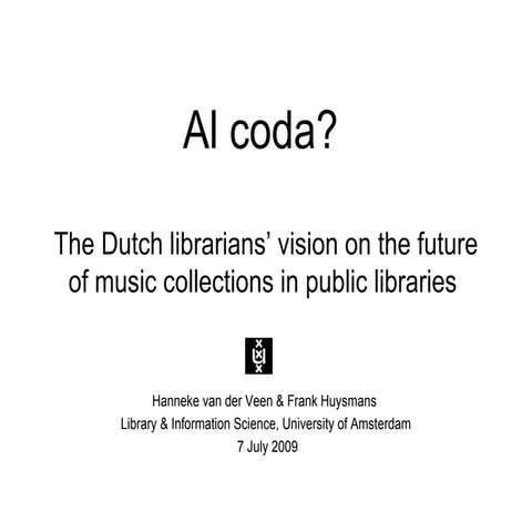 Al Coda Van Der Veen And Huysmans