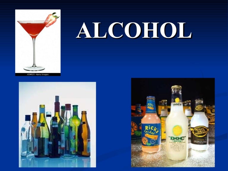 Alcohol