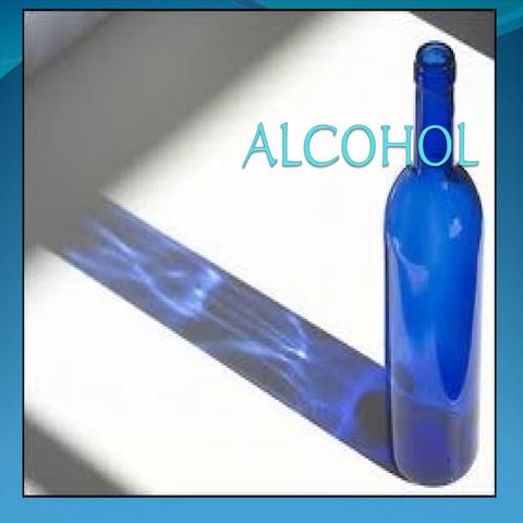 Alcohol