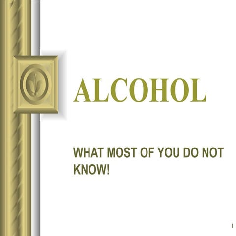 Alcohol