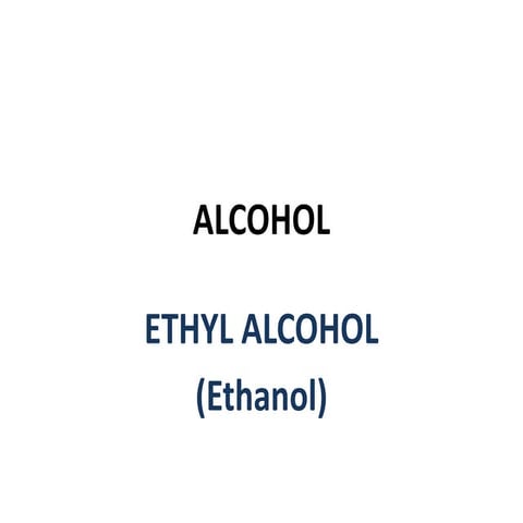 Alcohol