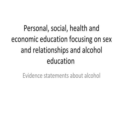 Alcohol education - NICE evidence statements