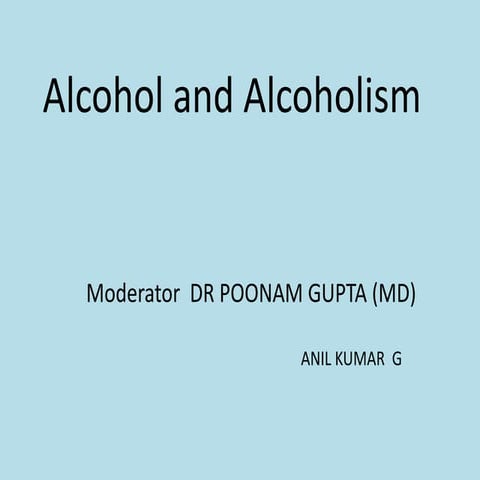 Alcohol and alcoholism 