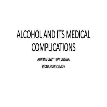 Alcohol and its medical complications