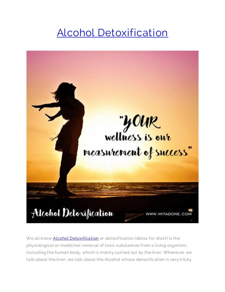 Alcohol detoxification