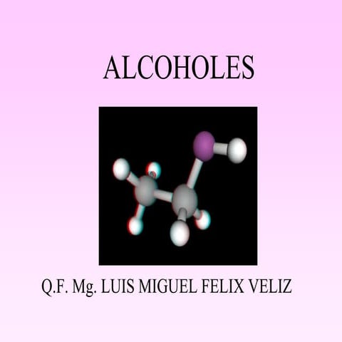 Alcoholes