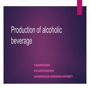 Industrial production Alcoholic beverages
