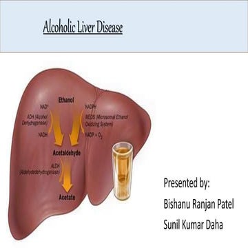 Alcoholic liver disease by Sunil Kumar Daha