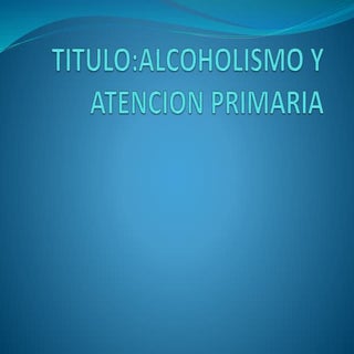 Alcoholismo  y medicina