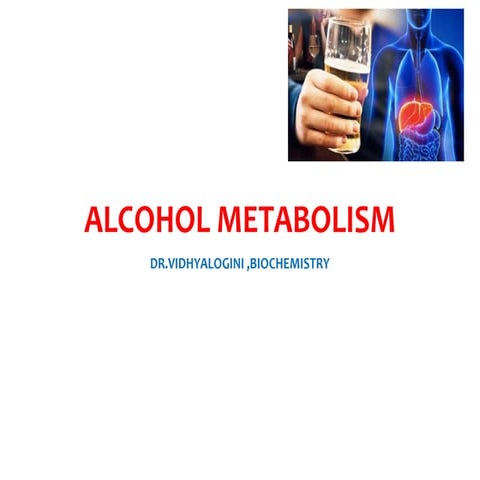 Alcohol metabolism - with YouTube video