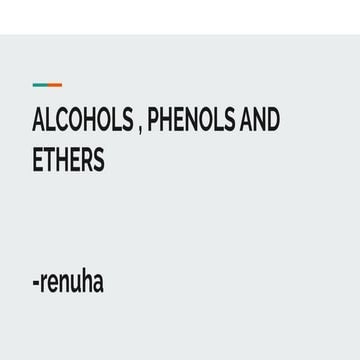ALCOHOLS , PHENOLS AND ETHERS (1).pdf