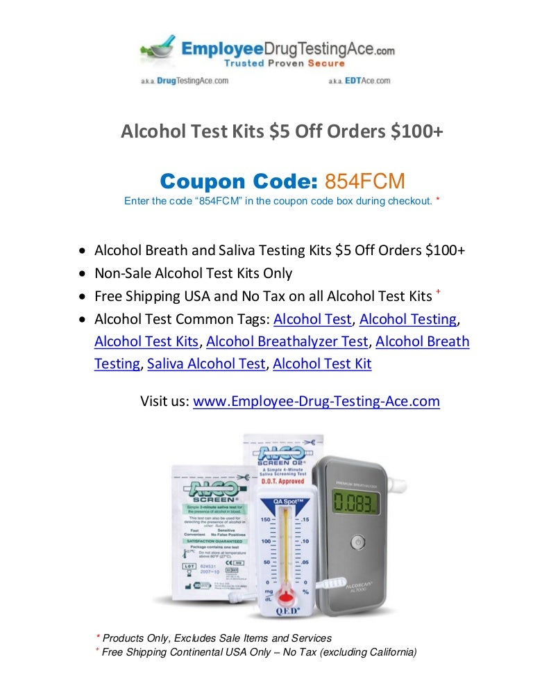 Alcohol Test Kits Coupon 5 Off Orders 100+