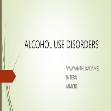 Alcohol use disorders