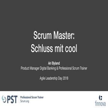Scrum Master: Schluss mit cool