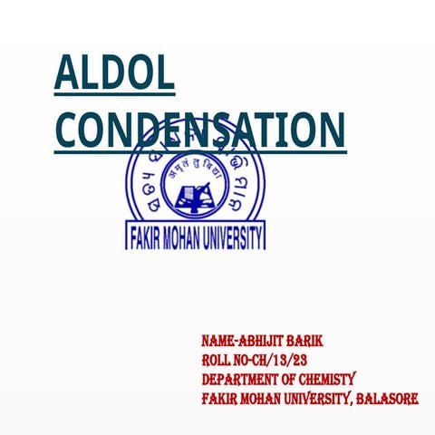 A SEMINAR TOPIC ON ALDOL CONDENSATION.pptx