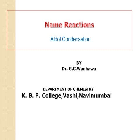Aldol reaction
