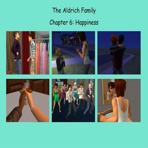 Aldrich Family: Chapter 6