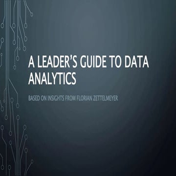 A leader’s guide to data analytics