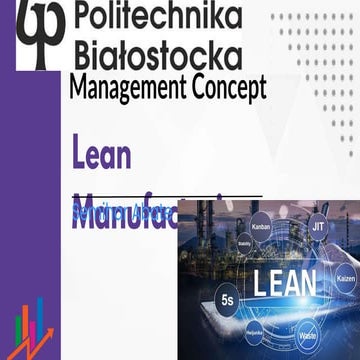 Lean Manufacturing, 5S, 3M, Advantages of Lean Manufacturingng