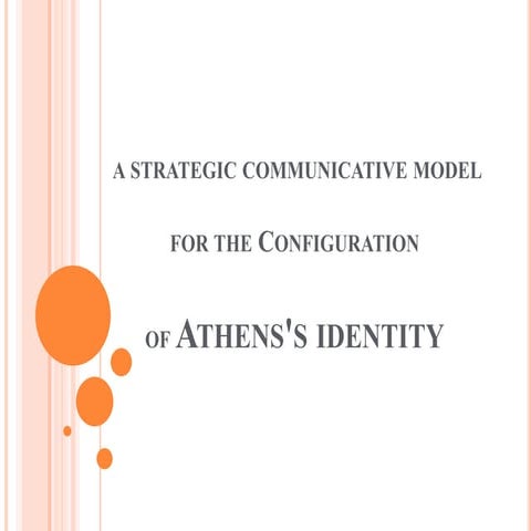 A LEAN START UP COMMUNICATIVE MODEL FOR BRANDING ATHENS