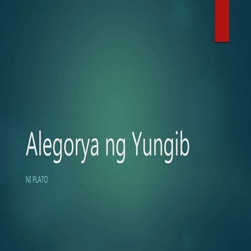 Alegorya ng Yungib.pptx