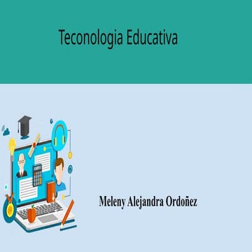 Presentación de la Tecnologias educative