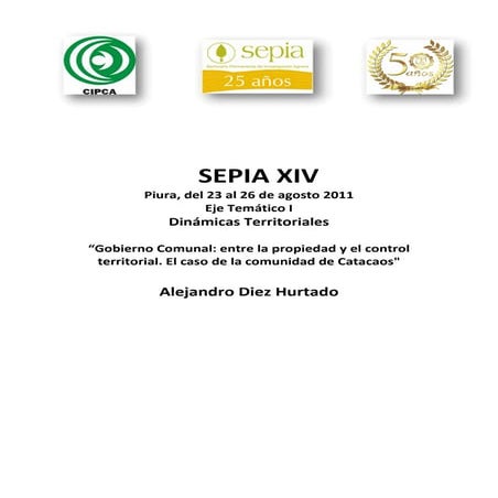 Gobierno comunal: entre la propiedad y el control territorial. Por Alejandro ...