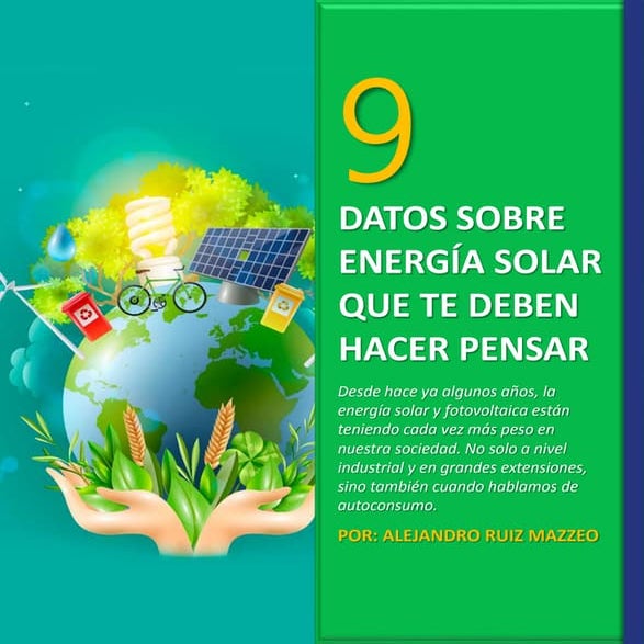 9 datos sobre energía solar que te deben hacer pensar