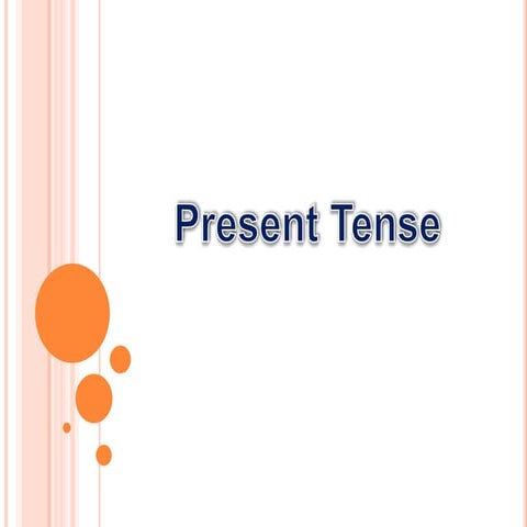 Present Tense
