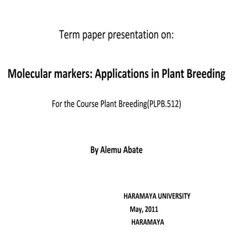markers in plant breeding.