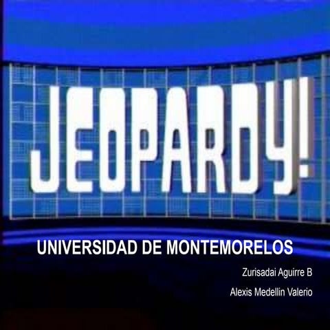 Presentacion De Jeopardy | PPTX