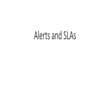 Alerts and SLAs