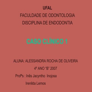 Caso clínico de endodontia - canino...