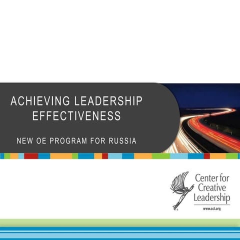 Achieving Leadership Effectiveness (ALE) program by Center for Creative Leade...
