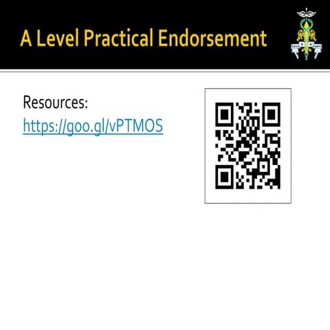 A Level Practical Endorsement Training