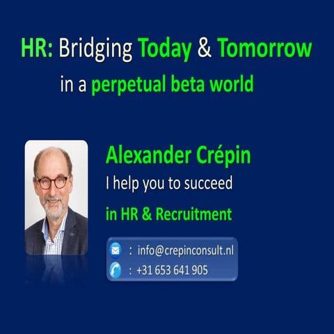 Alexander Crepin  HR  Bridging Today and Tomorrow  Successfully