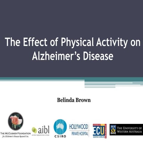 The Effect of Physical Activity on Alzheimer's  Disease