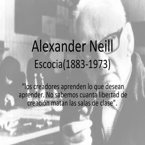 Frases Celebres De Alexander Sutherland Neill es.slideshare.net