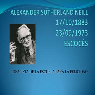 Alexander Sutherland Neill