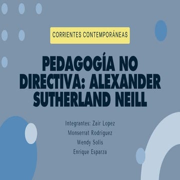 Pedagogía ND Alexander Sutherland Neill. | PDF