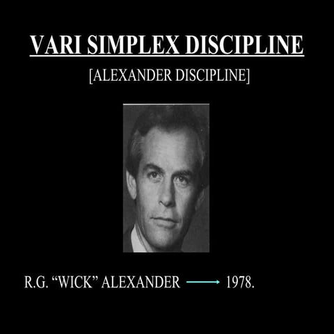 Alexanders vari simplex discipline