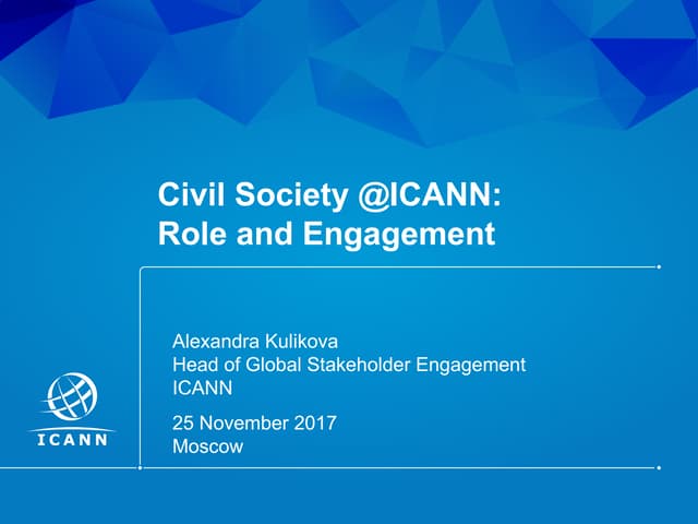 Alexandra Kulikova - Civil Society @ ICANN - role and engagement