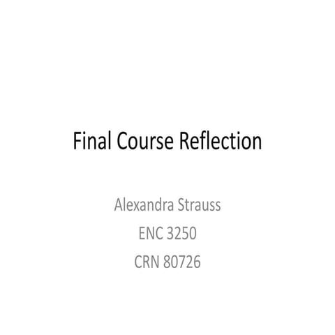 Alexandra Strauss Final Course Reflection