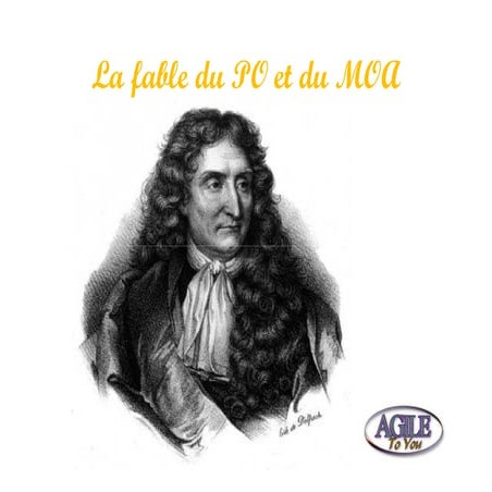 Fable du Product Owner et de la Maîtrise d'Ouvrage (MOA)