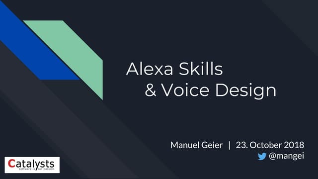 Alexa Skills & Voice Design