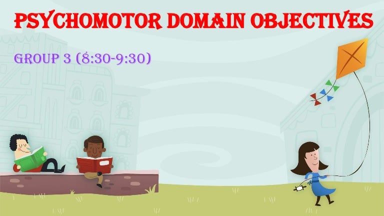 Psychomotor Domain of Learning