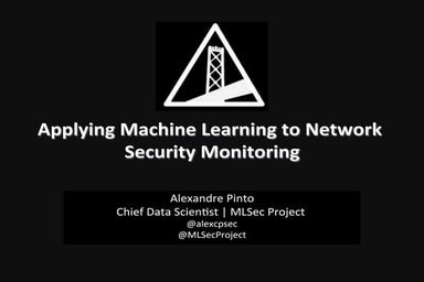Applying Machine Learning to Network Security Monitoring - BayThreat 2013
