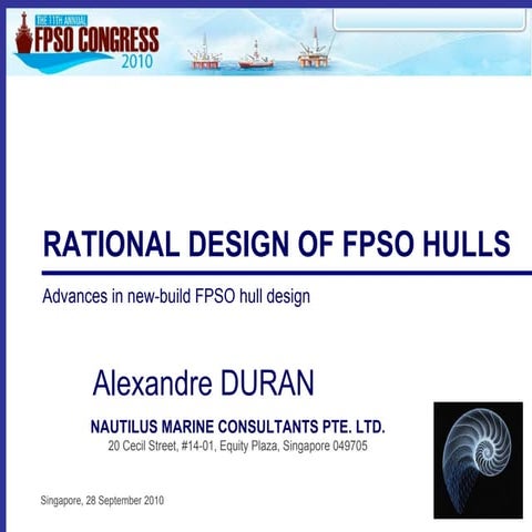 Rational Design of FPSO Hulls 
