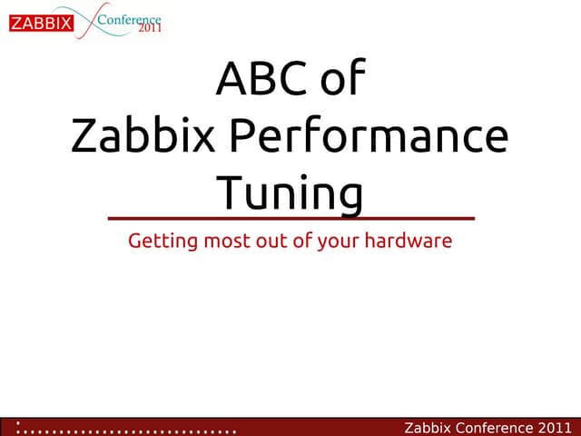 Zabbix Performance Tuning